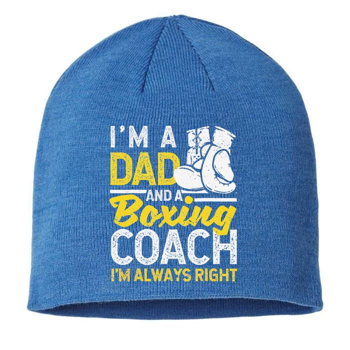 Boxer Daddy Coaches Fathers Day I'm A Dad And A Boxing Coach Sustainable Beanie