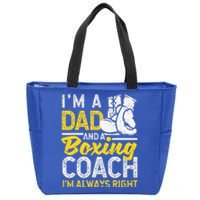 Boxer Daddy Coaches Fathers Day I'm A Dad And A Boxing Coach Zip Tote Bag