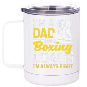 Boxer Daddy Coaches Fathers Day I'm A Dad And A Boxing Coach 12 oz Stainless Steel Tumbler Cup