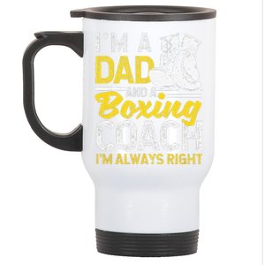 Boxer Daddy Coaches Fathers Day I'm A Dad And A Boxing Coach Stainless Steel Travel Mug