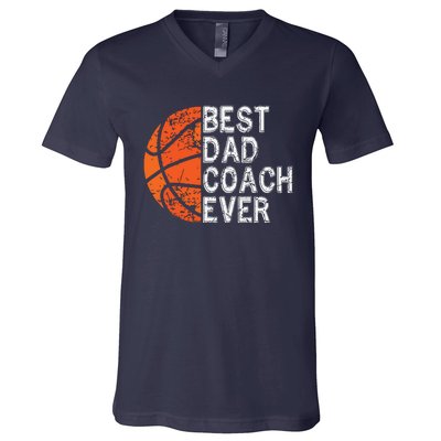 Best Dad Coach Ever Fathers Day Basketball Player Fan Papa V-Neck T-Shirt