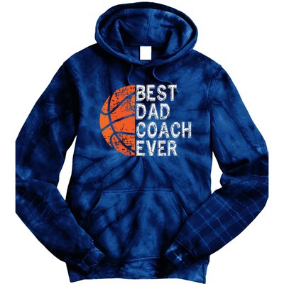 Best Dad Coach Ever Fathers Day Basketball Player Fan Papa Tie Dye Hoodie