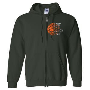 Best Dad Coach Ever Fathers Day Basketball Player Fan Papa Full Zip Hoodie