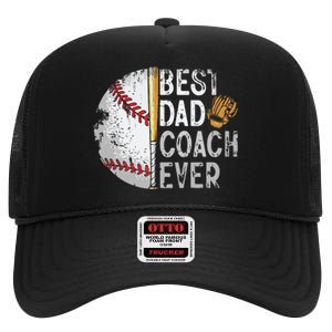 Best Dad Coach Ever Funny Baseball Tee For Sport Lovers Fan High Crown Mesh Back Trucker Hat