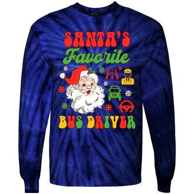 Bus Driver Christmas Xmas Vibes SantaS Favorite Bus Driver Tie-Dye Long Sleeve Shirt