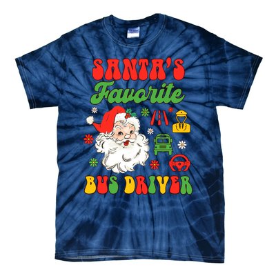 Bus Driver Christmas Xmas Vibes SantaS Favorite Bus Driver Tie-Dye T-Shirt