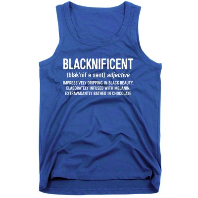 Blacknificent Definition Cool Gift Black History Month Gift Funny Gift Tank Top