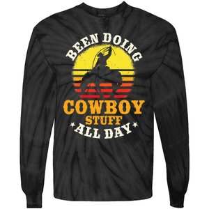 Been Doing Cow Stuff All Day Cow Farm Rancher Ranch Tie-Dye Long Sleeve Shirt