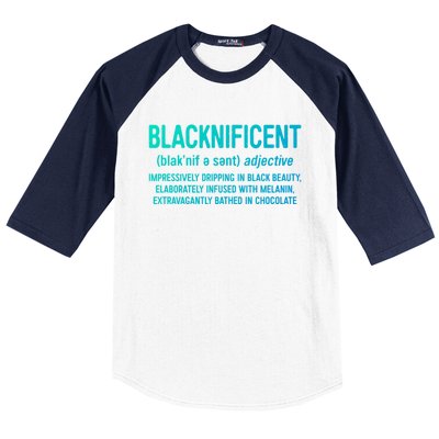 Blacknificent Definition Cool Gift Black History Month Gift Funny Gift Baseball Sleeve Shirt