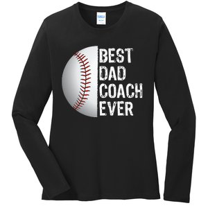 Best Dad Coach Ever Funny Baseball Tee For Sport Lovers Ladies Long Sleeve Shirt