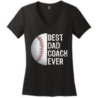 Best Dad Coach Ever Funny Baseball Tee For Sport Lovers Women's V-Neck T-Shirt