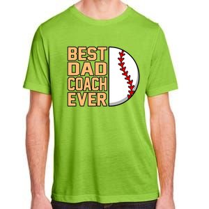 Best Dad Coach Ever Baseball Player Sports Lover Graphic Gift Adult ChromaSoft Performance T-Shirt