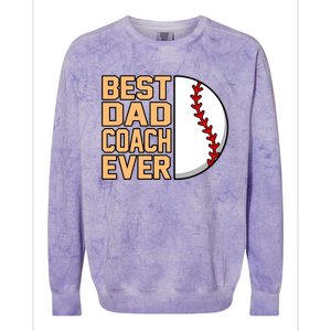 Best Dad Coach Ever Baseball Player Sports Lover Graphic Gift Colorblast Crewneck Sweatshirt