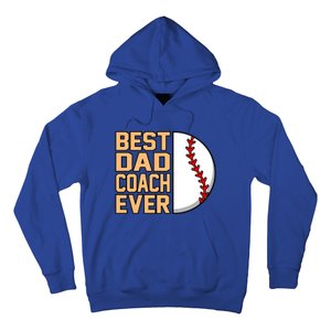 Best Dad Coach Ever Baseball Player Sports Lover Graphic Gift Hoodie