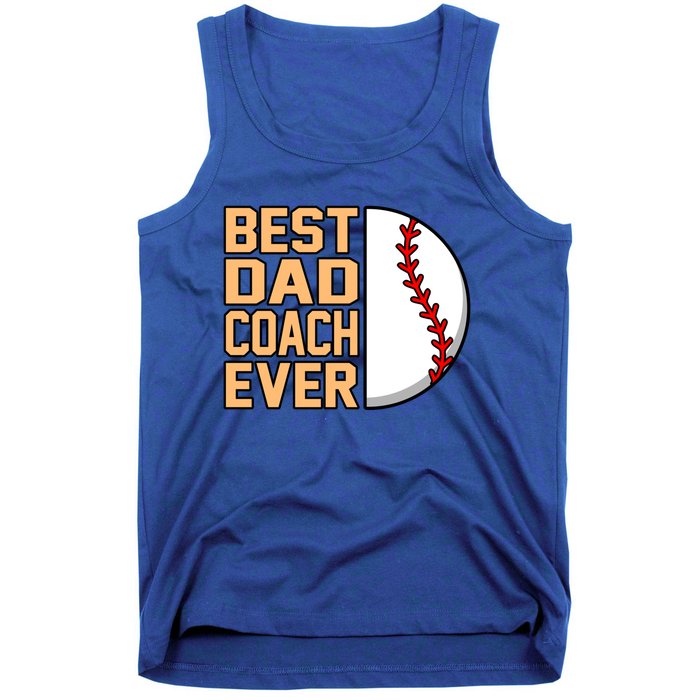 Best Dad Coach Ever Baseball Player Sports Lover Graphic Gift Tank Top