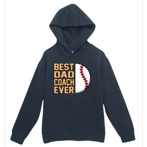 Best Dad Coach Ever Baseball Player Sports Lover Graphic Gift Urban Pullover Hoodie