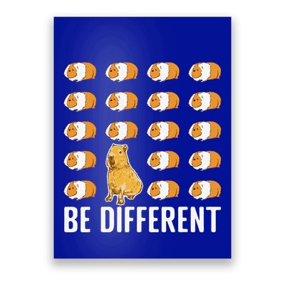Be Different Capybaras Funny Rodent Capybara Poster