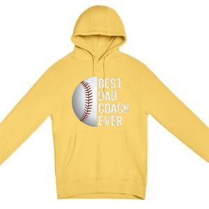 Best Dad Coach Ever Funny Baseball Sport Premium Pullover Hoodie