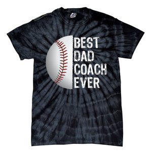 Best Dad Coach Ever Funny Baseball Sport Tie-Dye T-Shirt