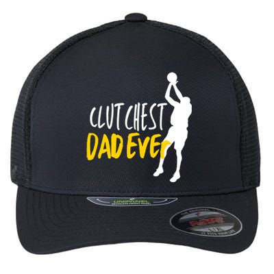 Basketball Dad Clutchest Dad Ever Father Basketball Graphic Gift Flexfit Unipanel Trucker Cap