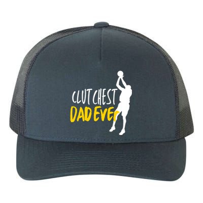 Basketball Dad Clutchest Dad Ever Father Basketball Graphic Gift Yupoong Adult 5-Panel Trucker Hat