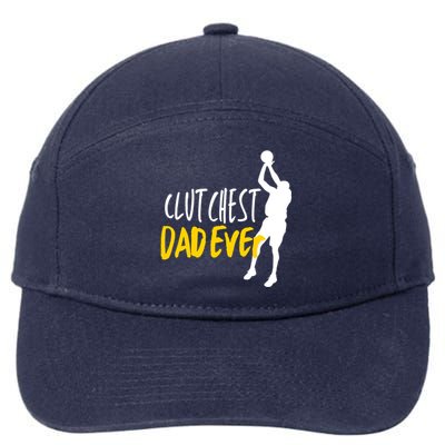 Basketball Dad Clutchest Dad Ever Father Basketball Graphic Gift 7-Panel Snapback Hat