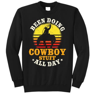 Been Doing Cowboy Stuff All Day Cowgirl Farm Rancher Ranch Sweatshirt