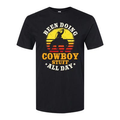 Been Doing Cowboy Stuff All Day Cowgirl Farm Rancher Ranch Softstyle CVC T-Shirt