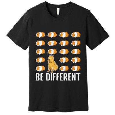 Be different Capybaras Funny Capibara Rodent Capybara  Premium T-Shirt
