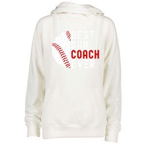 Best Dad Coach Ever Funny Baseball FatherS Day Gift Womens Funnel Neck Pullover Hood