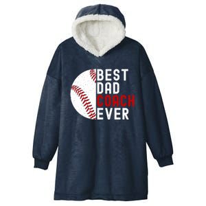 Best Dad Coach Ever Funny Baseball FatherS Day Gift Hooded Wearable Blanket