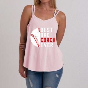 Best Dad Coach Ever Funny Baseball FatherS Day Gift Women's Strappy Tank