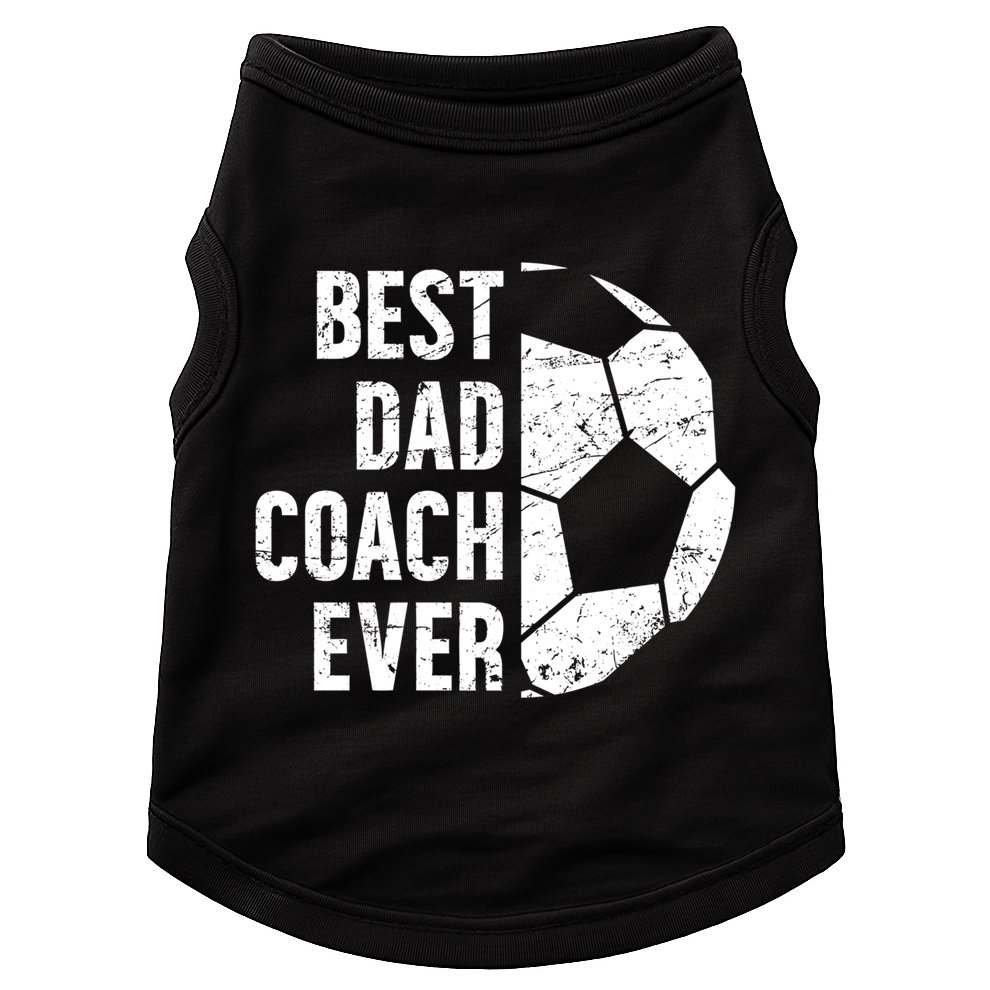 Best Dad Coach Ever Soccer Dad Of A Soccer Player Father Cute Gift Doggie Tank