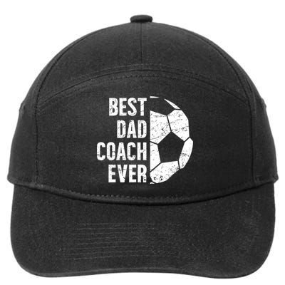 Best Dad Coach Ever Soccer Dad Of A Soccer Player Father Cute Gift 7-Panel Snapback Hat