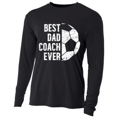 Best Dad Coach Ever Soccer Dad Of A Soccer Player Father Cute Gift Cooling Performance Long Sleeve Crew