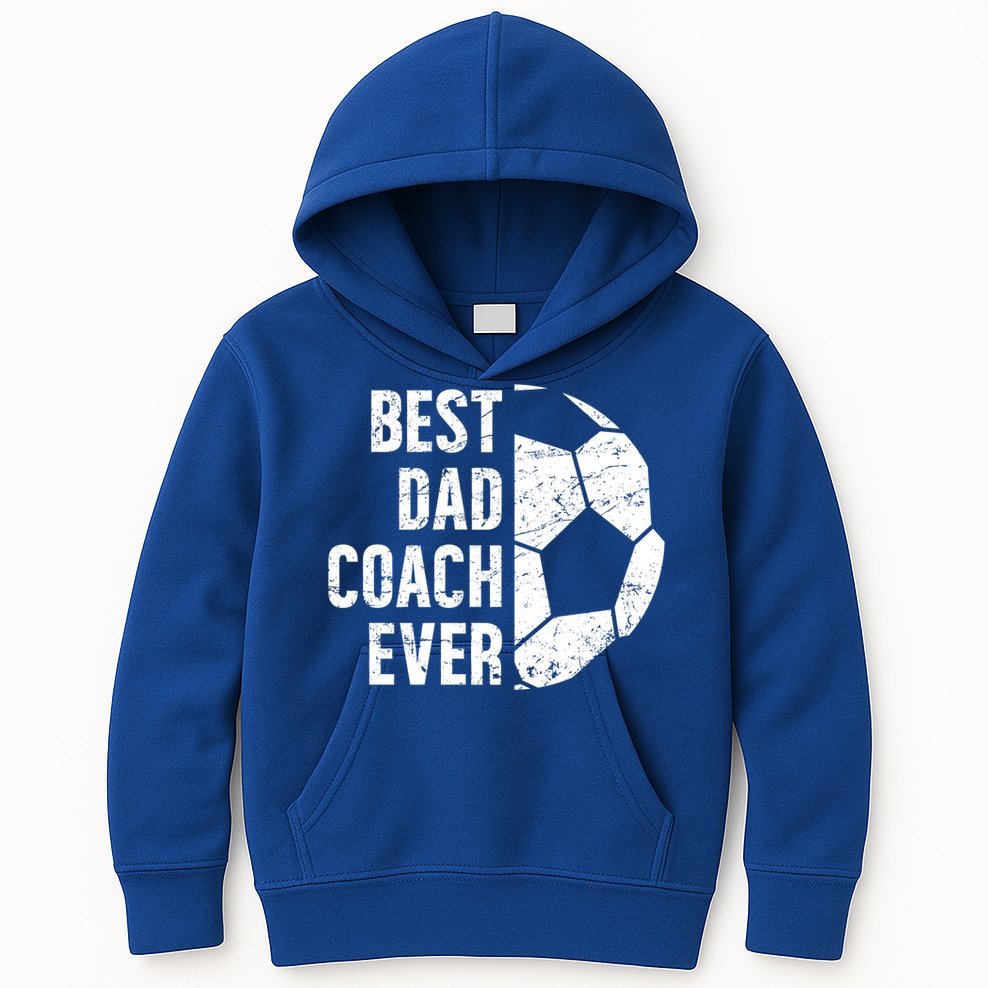 Best Dad Coach Ever Soccer Dad Of A Soccer Player Father Cute Gift Kids Hoodie