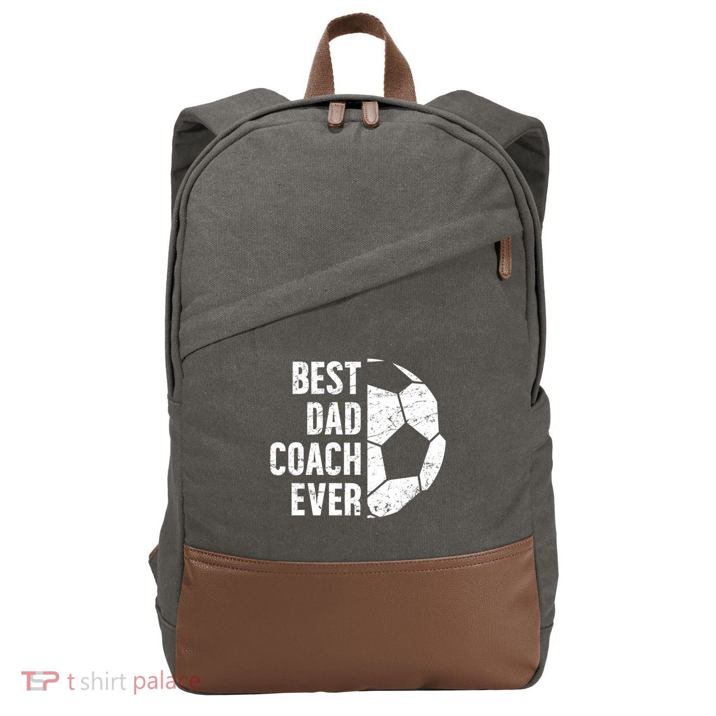 Best Dad Coach Ever Soccer Dad Of A Soccer Player Father Cute Gift Cotton Canvas Backpack