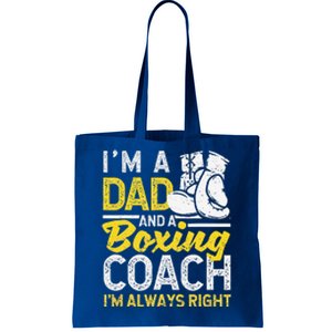 Boxer Daddy Coaches Fathers Day I'm A Dad And A Boxing Coach Tote Bag