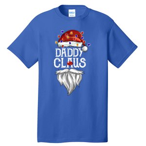 Bearded Daddy Claus Funny Family Matching Christmas Pajamas Meaningful Gift Tall T-Shirt