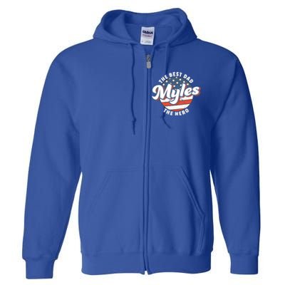 Best Dad Custom Fathers Day Personalized Name Myles Gift Full Zip Hoodie