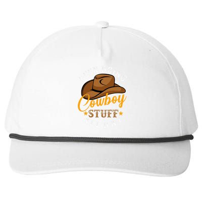 Been Doing Cowboy Stuff All Day Cowgirl Country Western Snapback Five-Panel Rope Hat