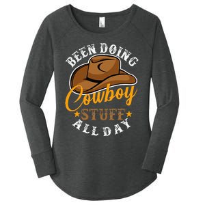 Been Doing Cowboy Stuff All Day Cowgirl Country Western Women's Perfect Tri Tunic Long Sleeve Shirt