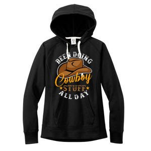 Been Doing Cowboy Stuff All Day Cowgirl Country Western Women's Fleece Hoodie