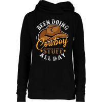 Been Doing Cowboy Stuff All Day Cowgirl Country Western Womens Funnel Neck Pullover Hood