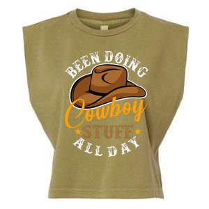 Been Doing Cowboy Stuff All Day Cowgirl Country Western Garment-Dyed Women's Muscle Tee