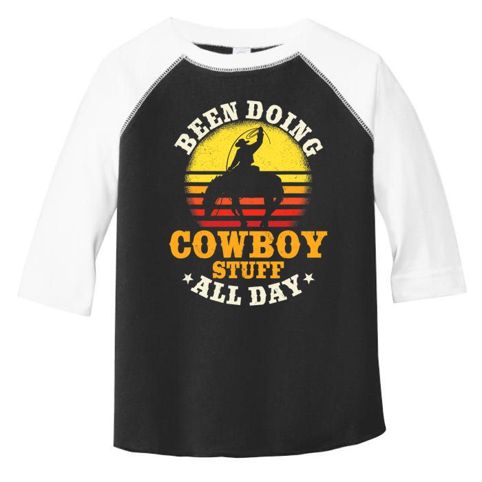 Been Doing Cowboy Stuff All Day Cowgirl Farm Rancher Ranch Toddler Fine Jersey T-Shirt