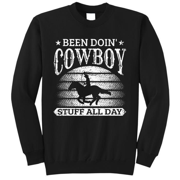 Been Doing Cow Stuff All Day Roping Racing Horse Riding Sweatshirt