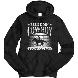 Been Doing Cow Stuff All Day Roping Racing Horse Riding Tie Dye Hoodie