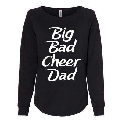 Big Dad Cheer Dad Womens California Wash Sweatshirt