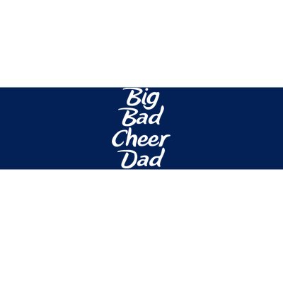 Big Dad Cheer Dad Bumper Sticker